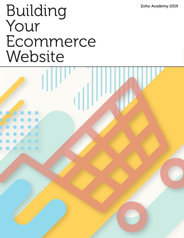 An Introduction To Ecommerce Zoho A!   cademy - 